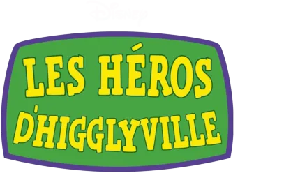 Les Héros d'Higglyville