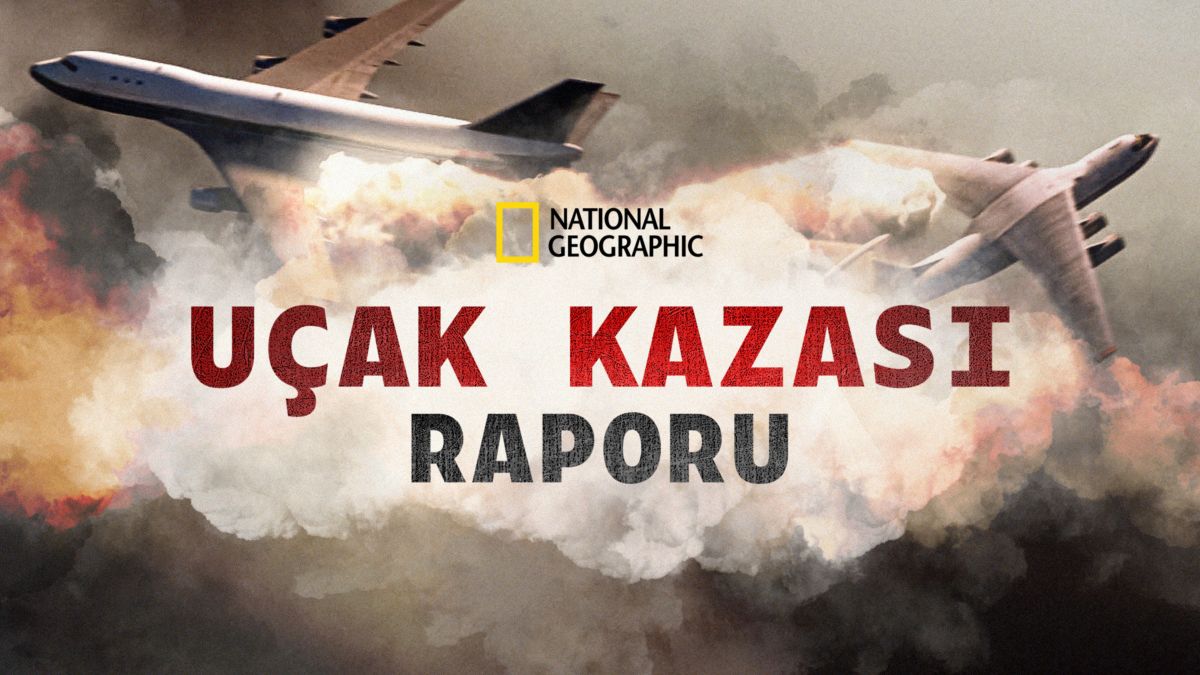 TR ▎ Ucak Kazasi Raporu