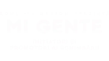 Soul of a Nation prezintă: Mi Gente: Inițiatori și promotori ai schimbării