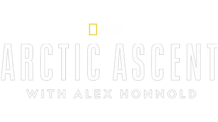 Arctic Ascent with Alex Honnold