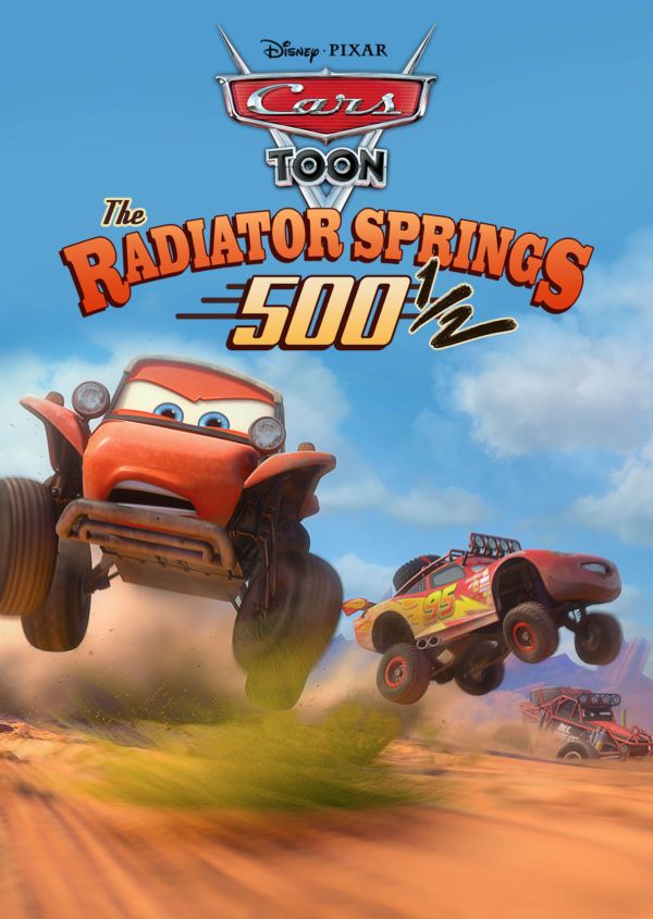 Cars Toon: The Radiator Springs 500 1/2
