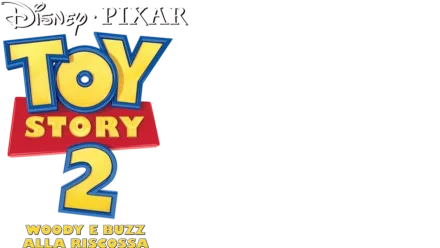 Toy Story 2 - Woody e Buzz alla riscossa