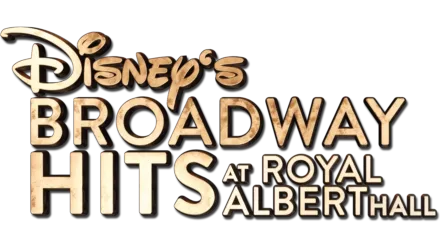 Broadway Hits at London's Royal Albert Hall