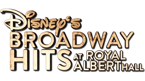 Broadway Hits at London's Royal Albert Hall