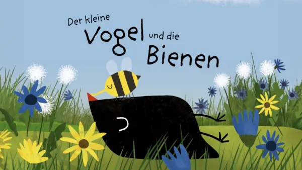 thumbnail - Der kleine Vogel und die Bienen