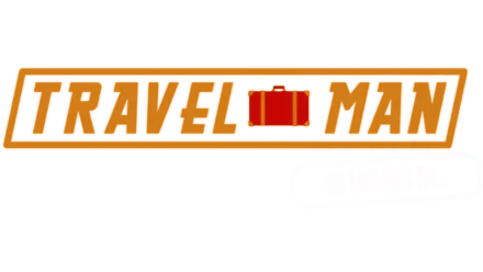 Travel Man: 48 Hours In... Season 8 Xmas Special