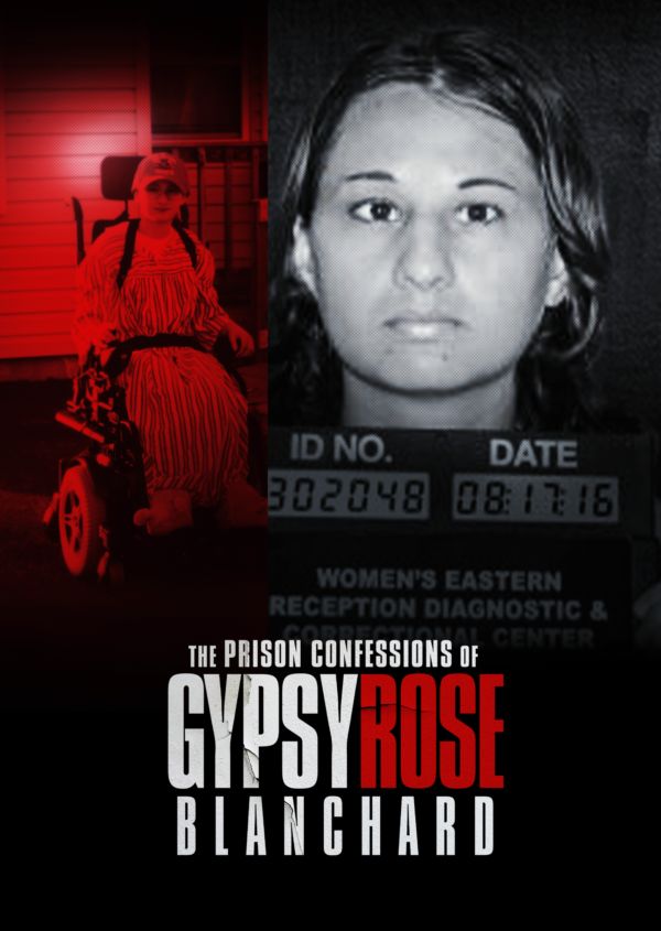The Prison Confessions of Gypsy Rose Blanchard on Disney+ US