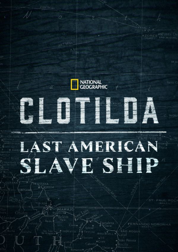 Clotilda: Last American Slave Ship on Disney+ IE