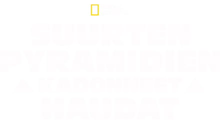 Suurten pyramidien kadonneet haudat