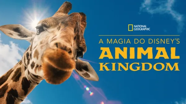 thumbnail - A Magia Disney do Animal Kingdom