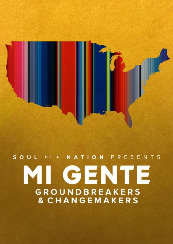 Soul of a Nation Presents: Mi Gente: Groundbreakers and Changemakers on Disney+ NL