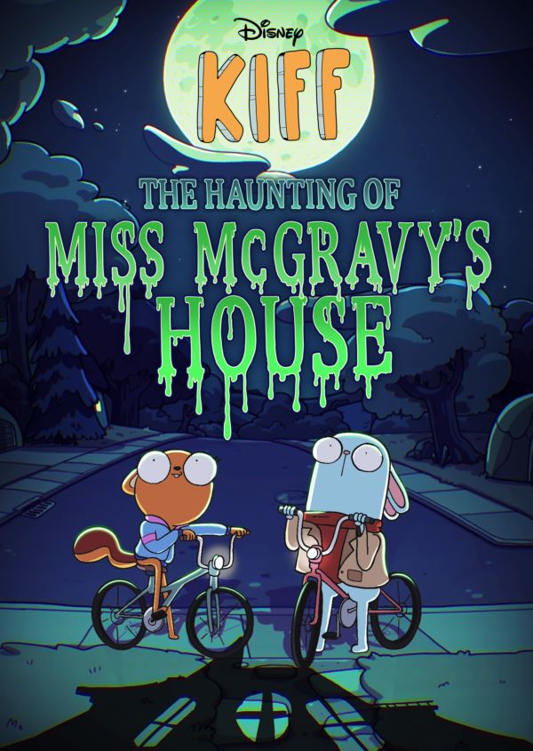 Kiff: The Haunting of Miss McGravy's House on Disney+ CA