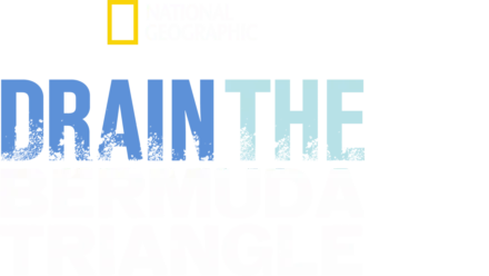 Drain The Bermuda Triangle