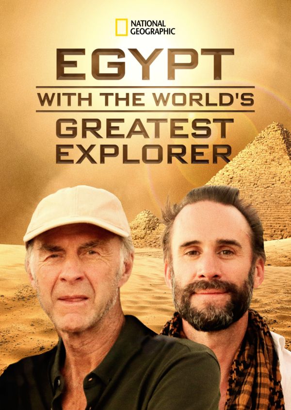 Egypt With The World's Greatest Explorer on Disney+ US