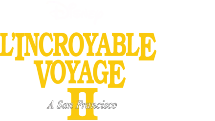 L'Incroyable Voyage à San Francisco