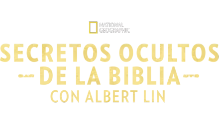 Secretos ocultos de la Biblia con Albert Lin