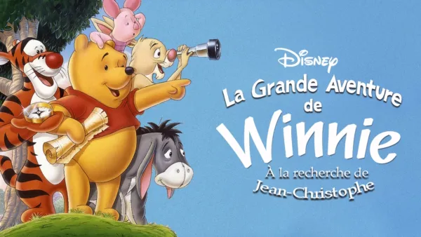 thumbnail - La grande aventure de Winnie: À la recherche de Jean-Christophe