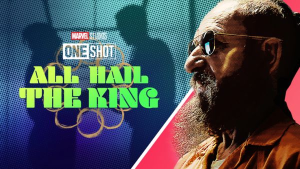 Marvel One-Shot: All Hail the King on Disney+ globally