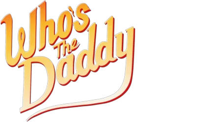 Who's the Daddy?