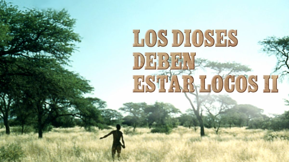 Ver Los dioses deben estar locos II | Disney+
