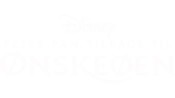 Peter Pan - Tilbage til Ønskeøen
