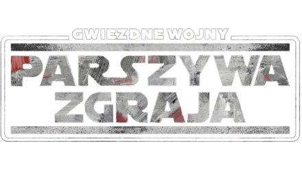 Gwiezdne wojny: Parszywa Zgraja