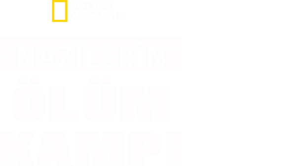 Nazilerin Ölüm Kampı