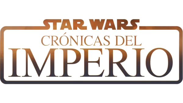Star Wars: Crónicas del Imperio