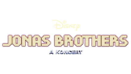 Jonas Brothers - A koncert