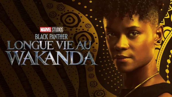 thumbnail - Black Panther : Longue vie au Wakanda