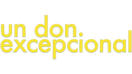 Un don excepcional