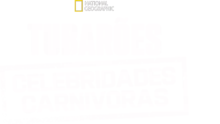 Tubarões: Celebridades Carnivoras