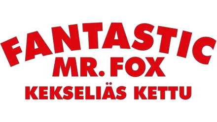 Fantastic Mr. Fox - Kekseliäs Kettu