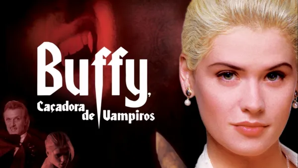 thumbnail - Buffy, Caçadora de Vampiros