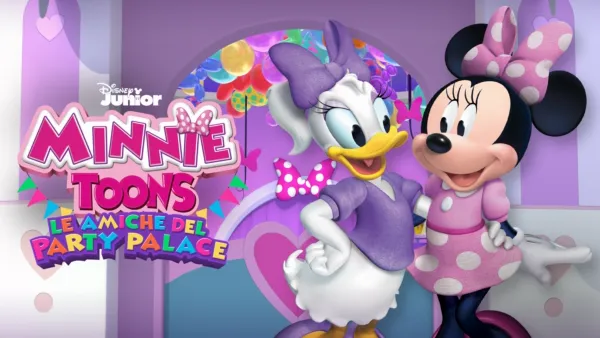 thumbnail - Minnie Toons - Le amiche del Party Palace