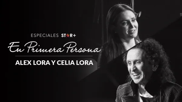 thumbnail - Especiales Star+ | En primera persona: Álex Lora & Celia Lora