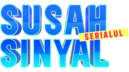 Susah Sinyal: Serialul