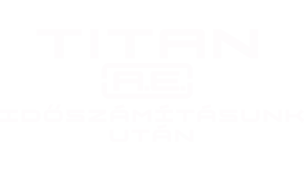Titan A. E. - Időszámításunk után