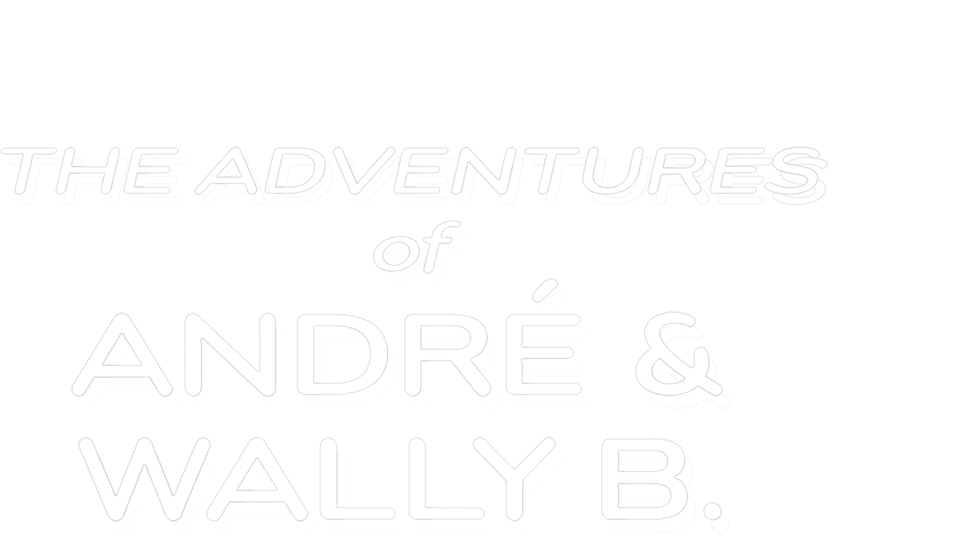 Watch The Adventures Of André & Wally B. | Disney+