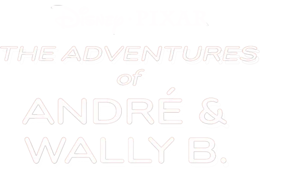 The Adventures of André & Wally B.