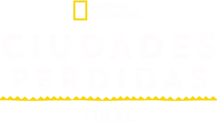 Ciudades perdidas: Tikal