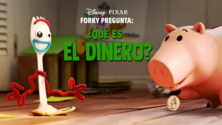 thumbnail - Forky  pregunta - ¿Qué es el dinero?