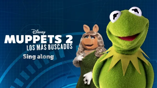 thumbnail - Muppets 2: Los más buscados Sing along