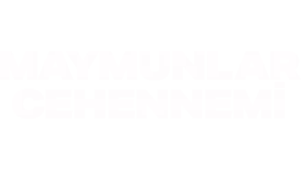 Maymunlar Cehennemi