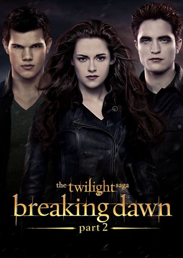 Twilight Saga: Breaking Dawn Part 2