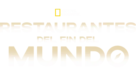 Restaurantes del fin del mundo