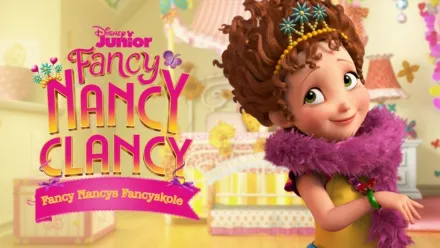 thumbnail - Fancy Nancy Clancy - Fancy Nancys Fancyskole