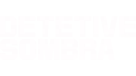 Detetive Sombra