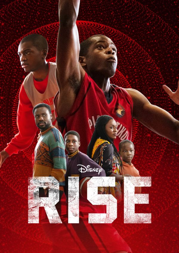 Rise on Disney+ CA