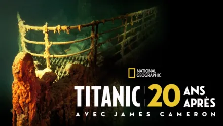 thumbnail - Titanic: 20 ans après avec James Cameron